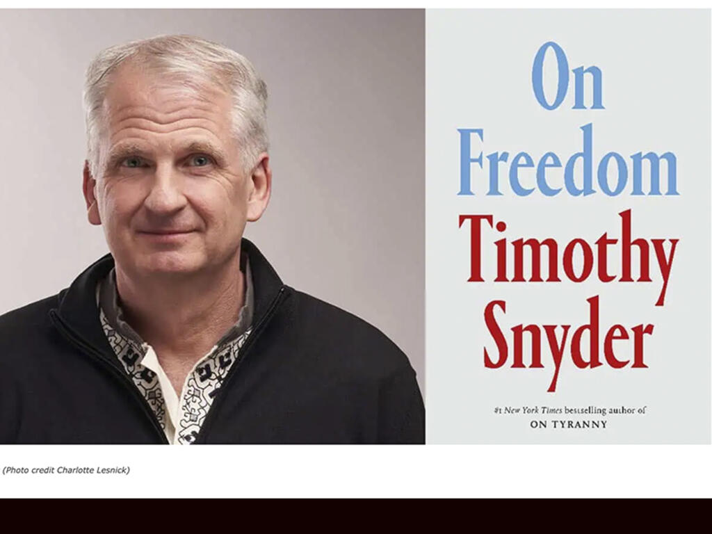 the poster for Timothy Snyder's talk called "On Freedom"